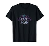 Shanty Man Sea Shanty T-Shirt