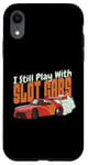 Coque pour iPhone XR I Still Play With Slot Cars Slot Car RC Car Minicar Slot