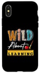 iPhone X/XS Wild About Learning First Day Of School Excited Students Case