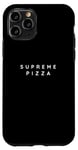 Coque pour iPhone 11 Pro Supreme Pizzas Cook Lovers / Supreme Pizza Fan / Police moderne