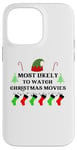 iPhone 14 Pro Max Most Likely To Watch Christmas Movies Family Santa Elf Hat Case