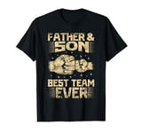 Father & Son Best Team Ever Dad Matching Sons Father Son T-Shirt