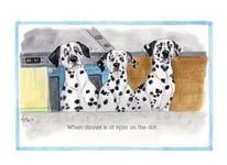 Dinner Is 6pm On The Dot Dalmatian Alison's Animals Cartoon Greeting Card Funny