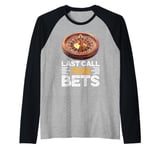 Roulette LAST CALL FOR BET Funny Casino Roulette Raglan Baseball Tee