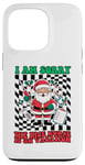 iPhone 13 Pro I'm sorry the nice nurse is on vacation ugly x-mas sweater Case