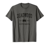 Deadwood South Dakota SD Vintage Sports Design Black Print T-Shirt