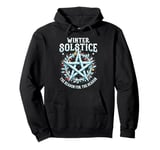 Retro Winter Solstice The Reason For The Season Solar Event Pullover Hoodie