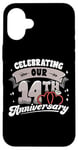 iPhone 16 Plus 14th Wedding Anniversary Celebrating 14 Years Matching Gift Case