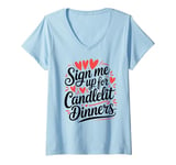 Womens Funny Valentines Day Quotes For Singles Lovers Family Friend V-Neck T-Shirt