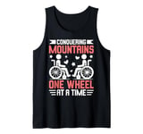 Conquering Mountains One Wheel at a Time Paraplegic Tank Top