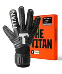 T1TAN Classic 1.0 Black-Out - Gants de Gardien de But - sans Protection des Doigts - Gants de Football pour Gardiens de But - Taille 10