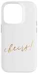 Coque pour iPhone 14 Pro Cheers Gold