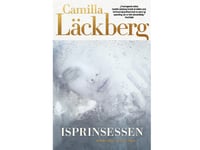 Isprinsessen | Camilla Läckberg | Språk: Danska