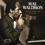 Mal Waldron  News: Run About Mal  Mal 81  CD