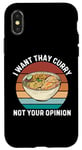 Coque pour iPhone X/XS Rétro Je veux du curry thaï Pas votre avis Curry thaïlandais vintage