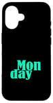 Coque pour iPhone 16 Bleu sarcelle Aqua Monday Days Of The Week Teal Aqua Graphic