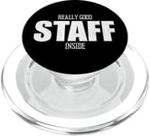 Really Good Staff Inside For Events Employees Staff Crew PopSockets PopGrip for MagSafe