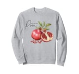 You Are The Pom Vintage Pomegranate Pun Valentine Sweatshirt