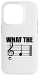 Coque pour iPhone 14 Pro What the F Note de musique drôle Professeur de musique Meme