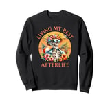 Funny Vacation Living My Best Afterlife Beach Vibes Skeleton Sweatshirt