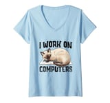 Womens I Work On Computers Siamese Cat Meezer V-Neck T-Shirt