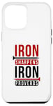 iPhone 12 Pro Max Iron sharpens iron Proverbs Solomon 27 verse 17 Bible Case