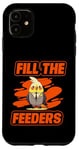 Coque pour iPhone 11 Remplissez les mangeoires pour observer les oiseaux