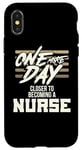 iPhone X/XS Nursing Student One More Day Closer Becoming a Nurse Case