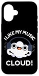 iPhone 16 I Like My Music Cloud Funny Weather Puns Case