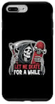 Coque pour iPhone 7 Plus/8 Plus Laisse-moi patiner un moment Grim Reaper Halloween