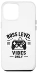 Coque pour iPhone 12 Pro Max Boss Level Vibes Only Gamer Fun