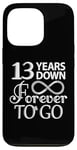 iPhone 13 Pro 13 Years Down Forever To Go - 13th Wedding Anniversary Day Case