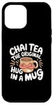 iPhone 12 Pro Max Chai Tea The Original Hug In A Mug Tea Ritual Case