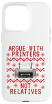 iPhone 15 Pro Max Ugly Christmas Printer, IT Technician, Computer Office Funny Case