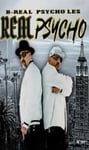 B-Real & Psycho Les - Real Psycho (Mc) (MC)