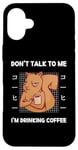 Coque pour iPhone 16 Plus Squirrel Don't Talk To Me I'm Drinking Coffee Style japonais