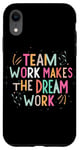 Coque pour iPhone XR Le travail d'équipe fait le travail de rêve, citation de sport de motivation