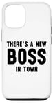 iPhone 12/12 Pro There's a New Boss in Town Kids Boss Girl Boss Babe Boss Mom Case