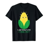 I Just Really Love Corn oK T-Shirt