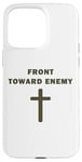 iPhone 15 Pro Max Front Toward Enemy – Christian Faith Military Cross of Jesus Case