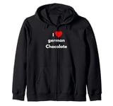 Fun Graphic-I Love german chocolate Zip Hoodie