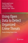 Using Open Data to Detect Organized Crime Threats