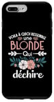 Coque pour iPhone 7 Plus/8 Plus Blonde qui déchire Humour idée Cadeau Femme Blondasse