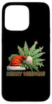 iPhone 15 Pro Max Merry Weedmas - High Spirits for the Holidays Case