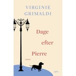 Dage Efter Pierre | Virginie Grimaldi | Språk: Dansk