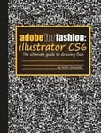 Adobe for Fashion: Illustrator CS6