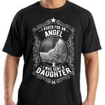 Pappa Dotter T-shirt - Asked for angel - Got a daughter XXL