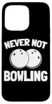 Coque pour iPhone 15 Pro Max Jeu De Bowling Quilles - Joueur Boule Bowling