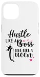 iPhone 13 I am the Boss Queen Mom Hustle Like a Boss Live Like a Queen Case