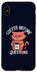 iPhone XS Max Coffee Before Questions Grumpy Morning Cat and Coffee Cup Case